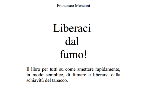 Siccome ho smesso di fumare con una posizione lunga